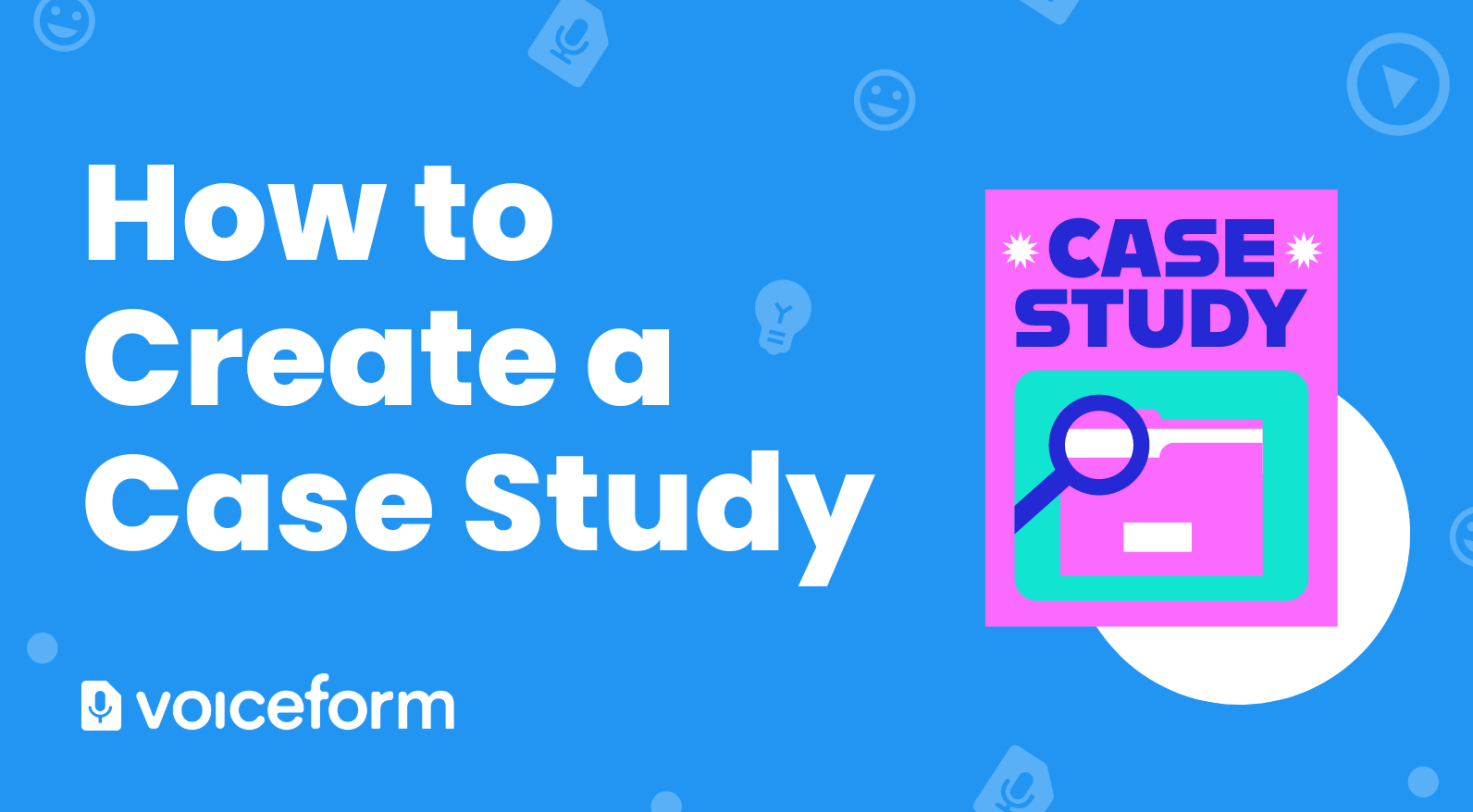 What You Need to Know About Doing a Case Study